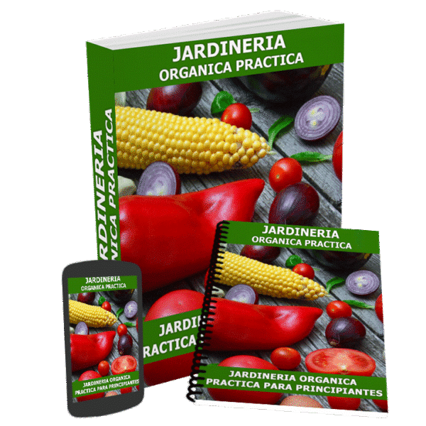 Jardinería orgánica práctica