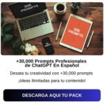 30000 prompts en español